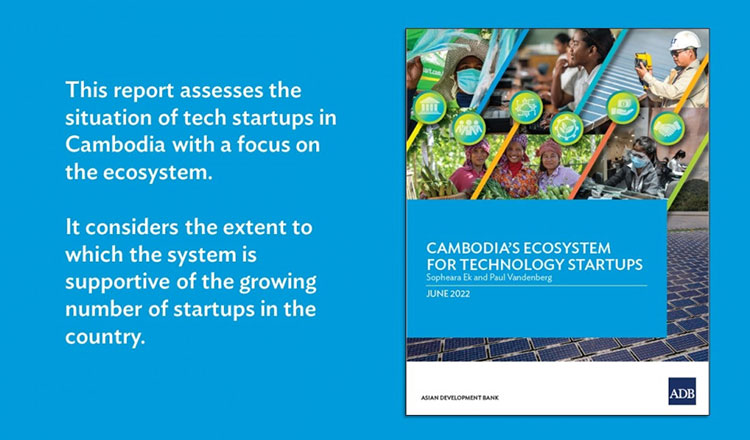 Cambodia’s startup ecosystem developing rapidly, says ADB